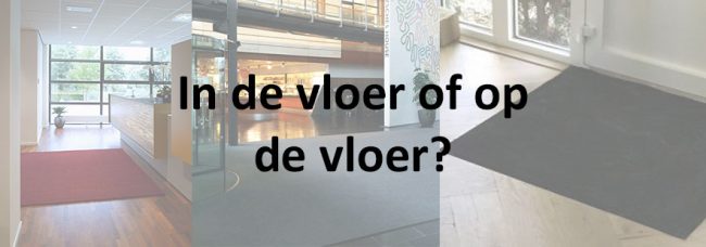 Mat-in-de-vloer-of-op-de-vloer Mat in de vloer of op de vloer